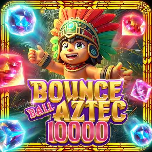 Bounceball Aztec 10.000 - SNIPLAY88