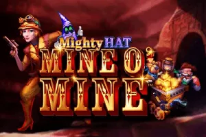 Playtech : Mighty Hat: Mine O Mine - SNIPLAY88