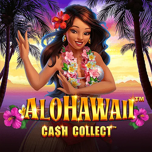 Playtech : Alohawaii: Cash Collect™ - SNIPLAY88