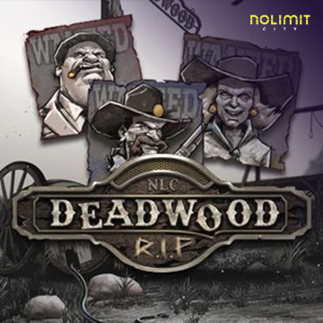 NolimitCity : Deadwood RIP - SNIPLAY88