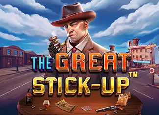 Pragmatic : The Great Stick-up - SNIPLAY88