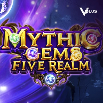 Vplus : Mythic Gems: Five Realms - SNIPLAY88